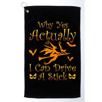 Why Yes Actually I Can Drive A Stick Funny Witch Costume Golf Towel