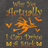 Why Yes Actually I Can Drive A Stick Funny Witch Costume Vector Backpack