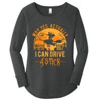 Why Yes Actually I Can Drive A Stick Witch Costume Halloween Gift Women's Perfect Tri Tunic Long Sleeve Shirt