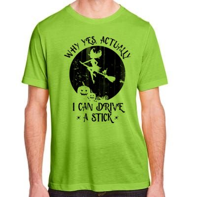 Why Yes Actually I Can Drive A Stick Adult ChromaSoft Performance T-Shirt