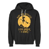 Why Yes Actually I Can Drive A Stick Garment-Dyed Fleece Hoodie