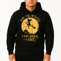 Why Yes Actually I Can Drive A Stick Hoodie