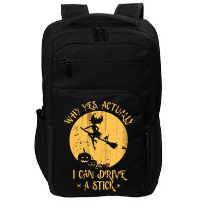 Why Yes Actually I Can Drive A Stick Impact Tech Backpack