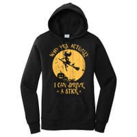 Why Yes Actually I Can Drive A Stick Women's Pullover Hoodie