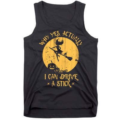 Why Yes Actually I Can Drive A Stick Tank Top
