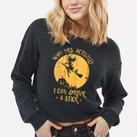 Why Yes Actually I Can Drive A Stick Cropped Pullover Crew