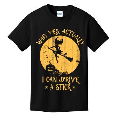Why Yes Actually I Can Drive A Stick Kids T-Shirt