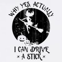 Why Yes Actually I Can Drive A Stick Garment-Dyed Sweatshirt