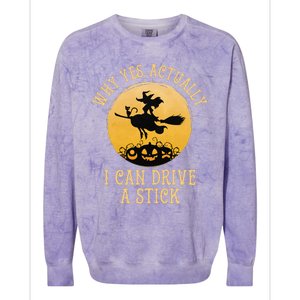 Why Yes Actually I Can Drive A Stick Funny Witch Costume Cute Colorblast Crewneck Sweatshirt