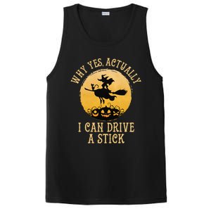 Why Yes Actually I Can Drive A Stick Funny Witch Costume Cute PosiCharge Competitor Tank