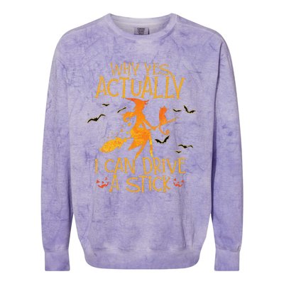 Why Yes Actually I Can Drive A Stick Halloween Witch Broom Colorblast Crewneck Sweatshirt