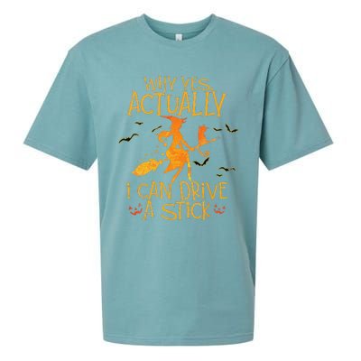 Why Yes Actually I Can Drive A Stick Halloween Witch Broom Sueded Cloud Jersey T-Shirt