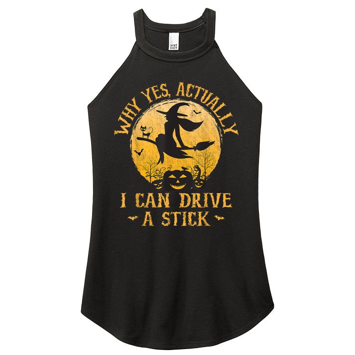 Why Yes Actually I Can Drive A Stick Women's Perfect Tri Rocker Tank