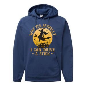 Why Yes Actually I Can Drive A Stick Performance Fleece Hoodie