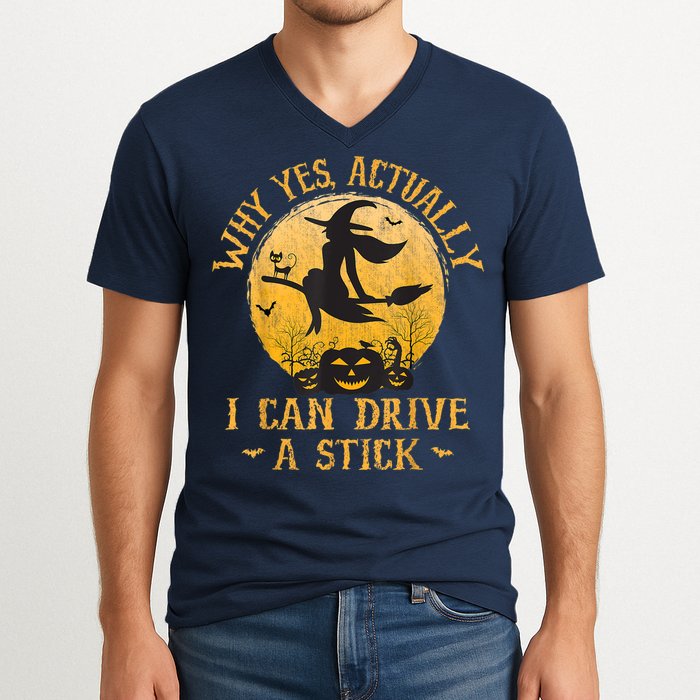 Why Yes Actually I Can Drive A Stick V-Neck T-Shirt