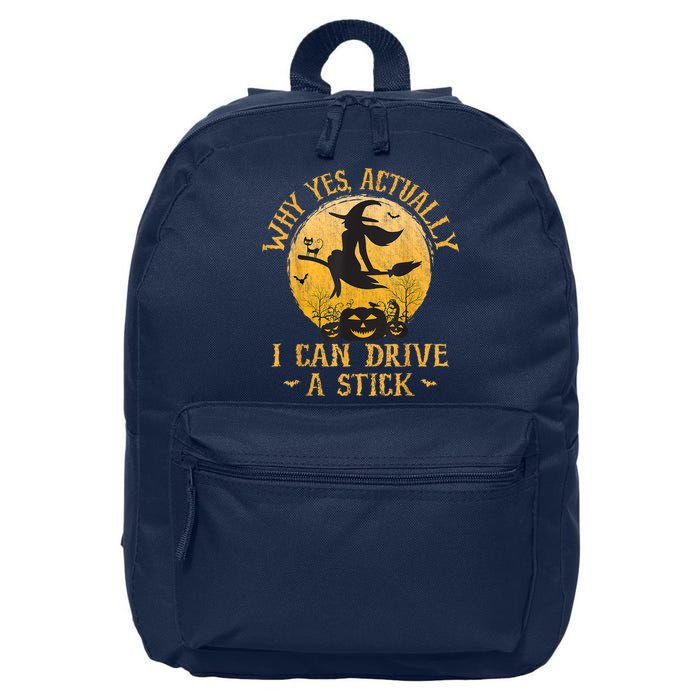Why Yes Actually I Can Drive A Stick 16 in Basic Backpack