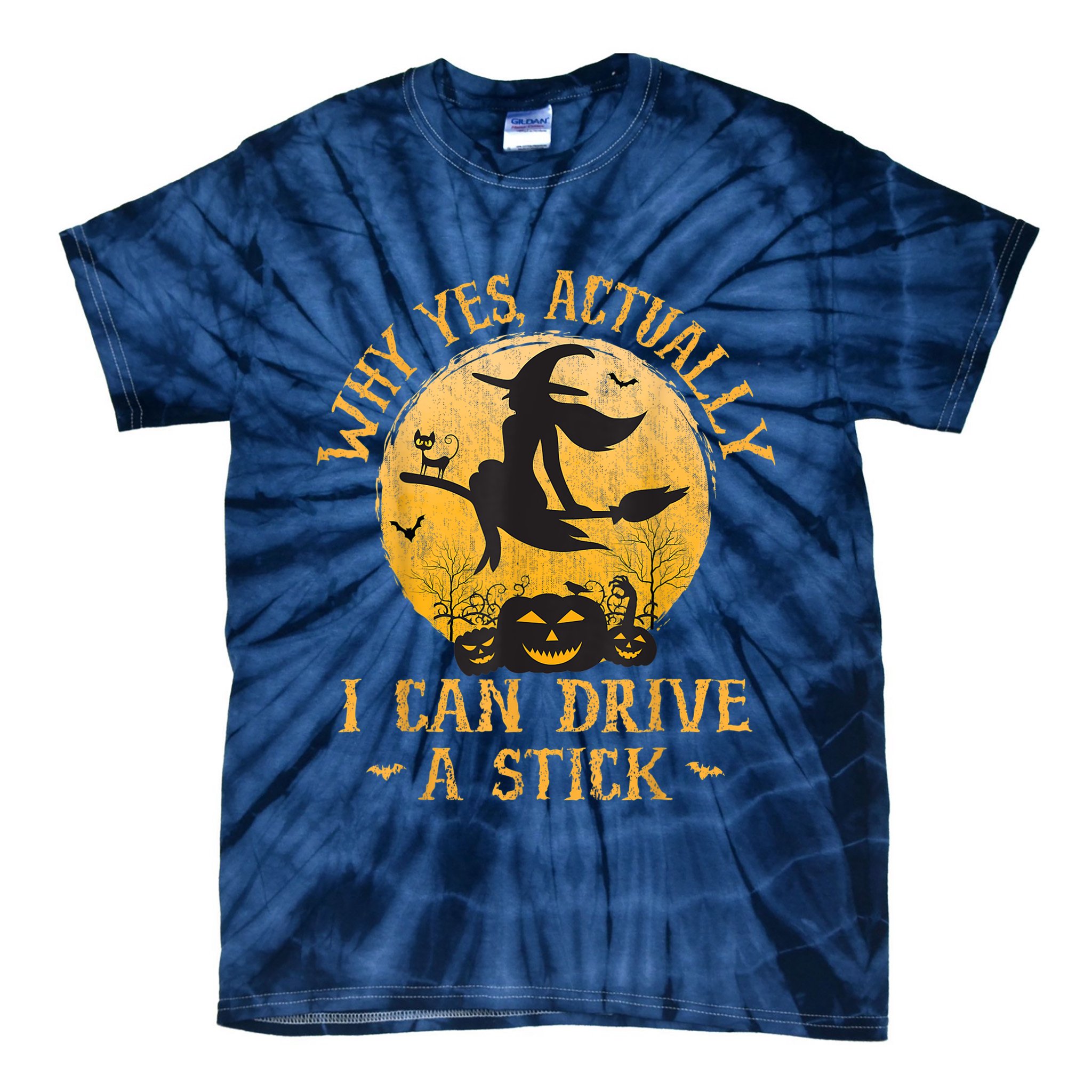 Why Yes Actually I Can Drive A Stick Tie-Dye T-Shirt