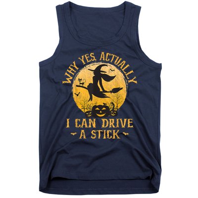 Why Yes Actually I Can Drive A Stick Tank Top
