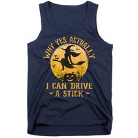 Why Yes Actually I Can Drive A Stick Tank Top
