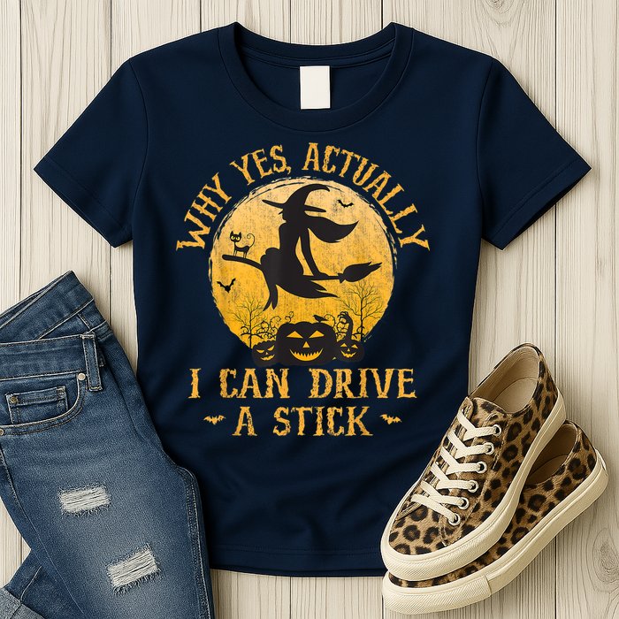 Why Yes Actually I Can Drive A Stick Womens T-Shirt