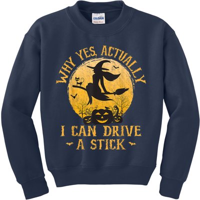 Why Yes Actually I Can Drive A Stick Kids Sweatshirt