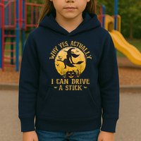 Why Yes Actually I Can Drive A Stick Kids Hoodie