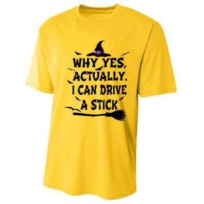 Why Yes Actually I Can Drive A Stick Halloween Costume Performance Sprint T-Shirt