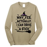 Why Yes Actually I Can Drive A Stick Halloween Costume Long Sleeve Shirt