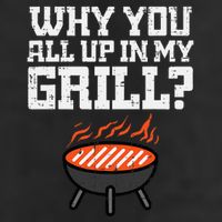 Why You All Up In My Grill Funny Bbq Barbecue Dad Microfiber Hand Towel