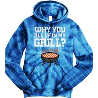Why You All Up In My Grill Funny Bbq Barbecue Dad Tie Dye Hoodie