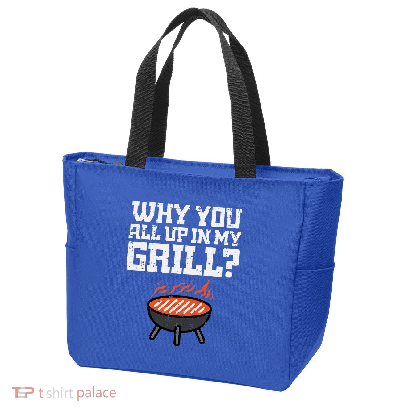 Why You All Up In My Grill Funny Bbq Barbecue Dad Zip Tote Bag