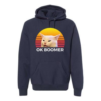 Woman Yelling At Table Dinner Funny Cat Ok Boomer Premium Hoodie