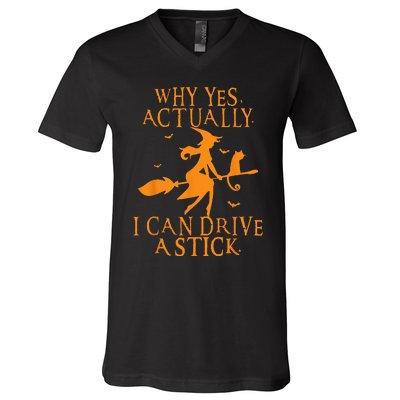 Why Yes Actually I Can Drive A Stick Halloween Witch & Cat V-Neck T-Shirt