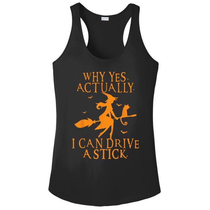 Why Yes Actually I Can Drive A Stick Halloween Witch & Cat Ladies PosiCharge Competitor Racerback Tank