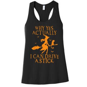 Why Yes Actually I Can Drive A Stick Halloween Witch & Cat Women's Racerback Tank