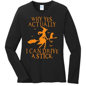 Why Yes Actually I Can Drive A Stick Halloween Witch & Cat Ladies Long Sleeve Shirt