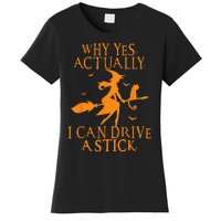 Why Yes Actually I Can Drive A Stick Halloween Witch & Cat Women's T-Shirt