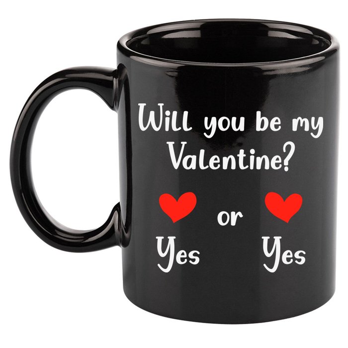 Will You Be My Valantine Yes Or Yes Valentines Day 11oz C Handle Ceramic Mug