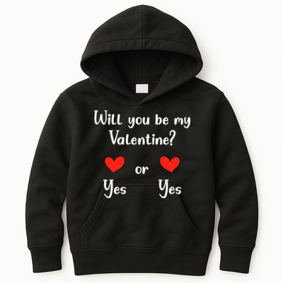 Will You Be My Valantine Yes Or Yes Valentines Day Kids Hoodie