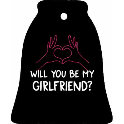 Will You Be My Girlfriend I Love Relationship Valentine Ceramic Bell Ornament