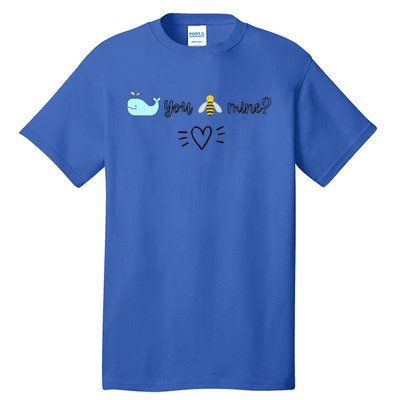 Whale You Bee Mine Will You Be Mine Valentine's Day Cute Gift Tall T-Shirt