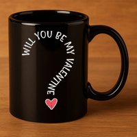 Will You Be My Valentine Cute Valentines Day 11oz C Handle Ceramic Mug
