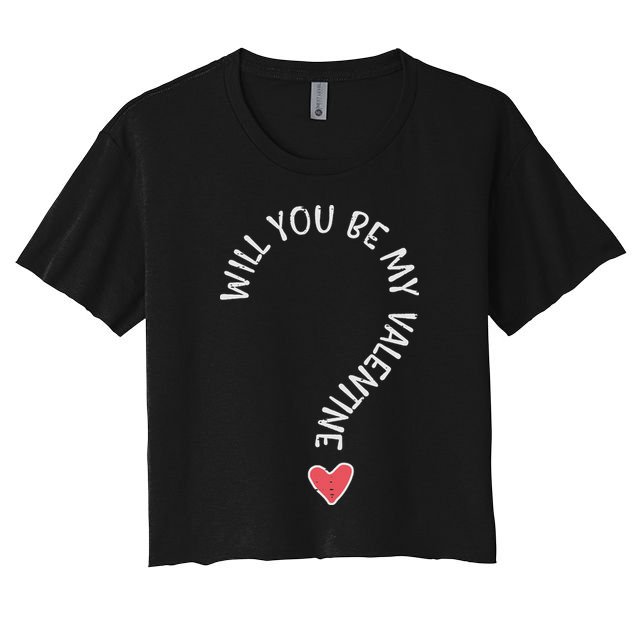 Will You Be My Valentine Cute Valentines Day Crop Top