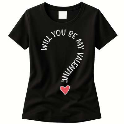 Will You Be My Valentine Cute Valentines Day Womens T-Shirt