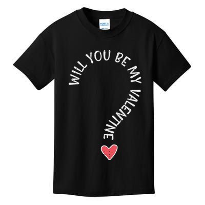 Will You Be My Valentine Cute Valentines Day Kids T-Shirt