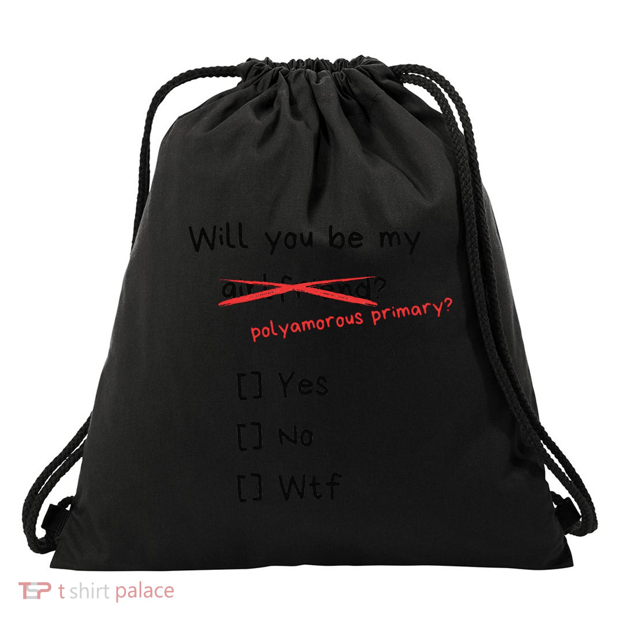 Will You Be My Primary Partner Funny Polyamorous Gift Drawstring Bag