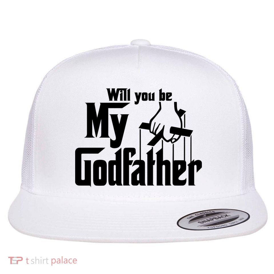 Will You Be My Godfather Flat Bill Trucker Hat