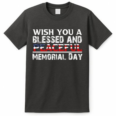 Wishes You Blessed And Peaceful Memorial Day Gift American Flag T-Shirt