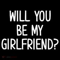 Will You Be My Girlfriend Magnet