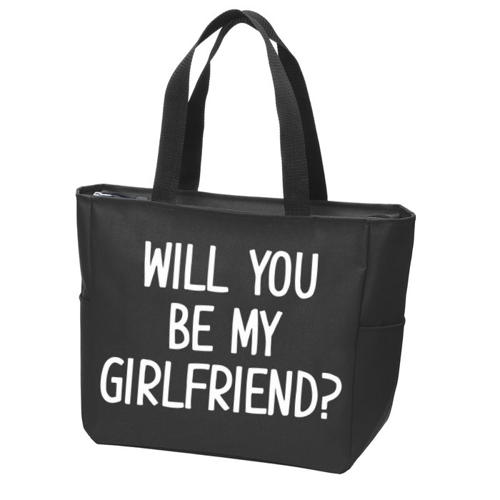 Will You Be My Girlfriend Zip Tote Bag